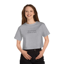 Load image into Gallery viewer, Freak-a-Leak - Champion Women&#39;s Heritage Cropped T-Shirt
